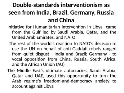 Double-standards interventionism as seen from