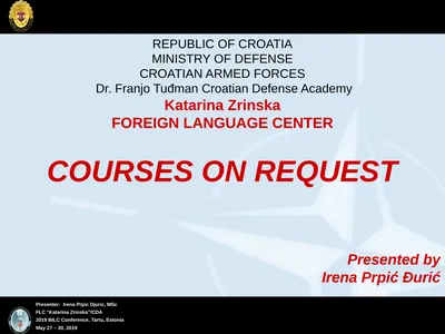 REPUBLIC OF CROATIA MINISTRY OF DEFENSE CROATIAN