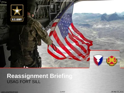 USAG FORT SILL Reassignment Briefing Reassignment
