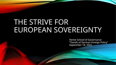 The strive for European sovereignty Hertie School