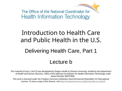 Introduction to Health Care and Public Health in