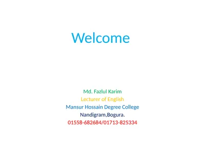 Md. Fazlul Karim Lecturer of English Mansur