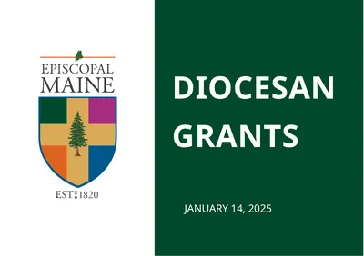 DIOCESAN GRANTS JANUARY 14, 2025 AGENDA Welcome