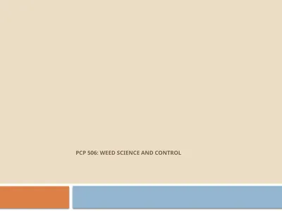 PCP 506: WEED SCIENCE AND CONTROL Definition of a
