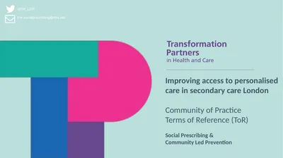 @SP_LDN rf-tr.socialprescribing@nhs.net Improving