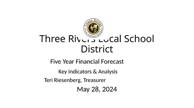 Three Rivers Local School District Five Year