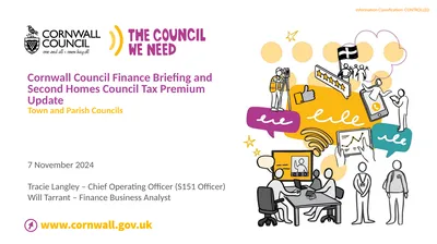 Cornwall Council Finance Briefing and Second Homes