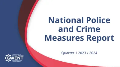 National Police and Crime Measures Report Quarter