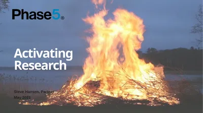 Activating Research Steve Hansen, Partner May 2021