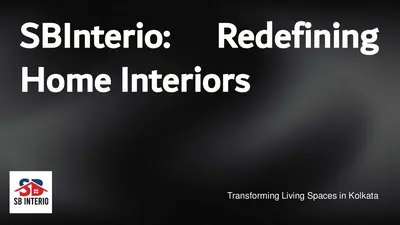 SB Interio_ Redefining Home Interiors_Home Architecture Design