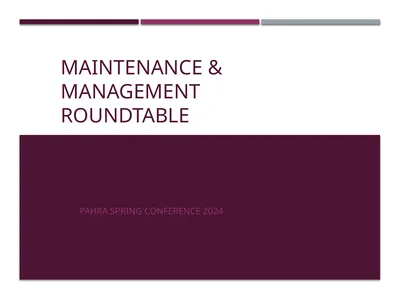 Maintenance & Management Roundtable PAHRA Spring