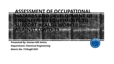 ASSESSMENT OF OCCUPATIONAL HAZARDS AND DEVELOPMENT