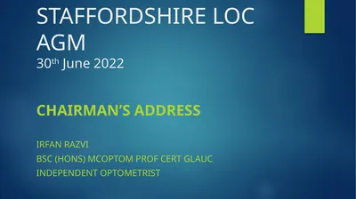 STAFFORDSHIRE LOC AGM 30th June 2022 Chairman’s
