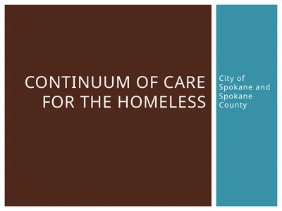 Continuum of care for the homeless City of Spokane