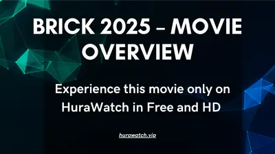 Brick 2025 (2025) – Watch the Dystopian Mystery Unfold Now