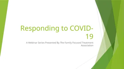 Responding to COVID-19 A Webinar Series Presented
