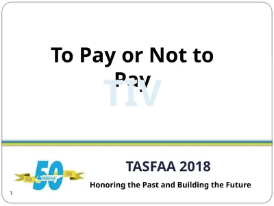 TASFAA 2018 Honoring the Past and Building the