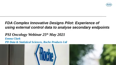 FDA Complex Innovative Designs Pilot: Experience
