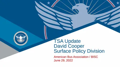 TSA Update David Cooper Surface Policy Division