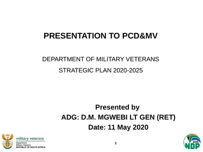 PRESENTATION TO PCD&MV DEPARTMENT OF MILITARY