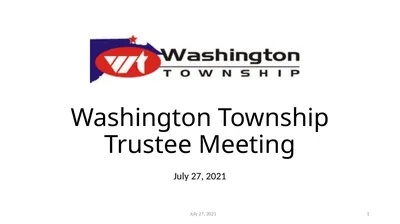 Washington Township Trustee Meeting July 27, 2021