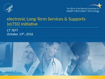 electronic Long-Term Services & Supports (eLTSS)