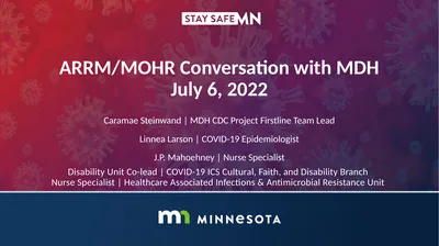ARRM/MOHR Conversation with MDH July 6, 2022