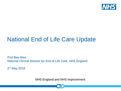 National End of Life Care Update Prof Bee Wee