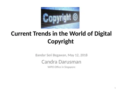 Current Trends in the World of Digital Copyright