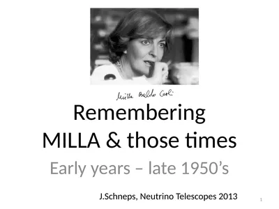 Remembering MILLA & those times Early years – late