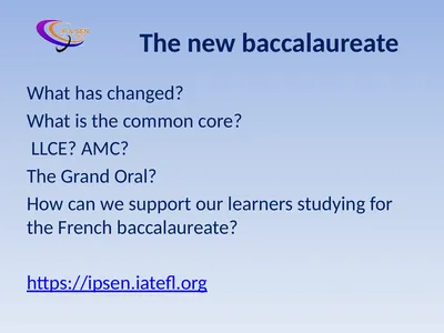 The new baccalaureate What has changed? What is