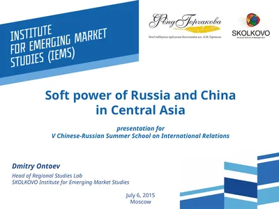 Soft power of Russia and China in Central Asia