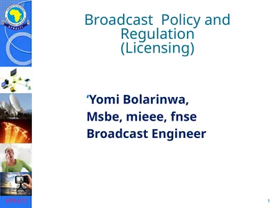 Broadcast Policy and Regulation (Licensing) ‘Yomi