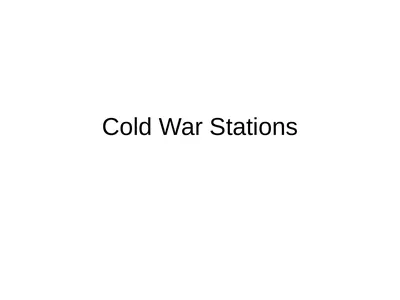 Cold War Stations Station A: Berlin Airlift The