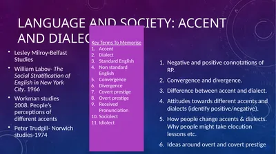 Language and Society: Accent and dialect Lesley