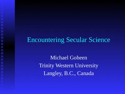 Encountering Secular Science Michael Goheen