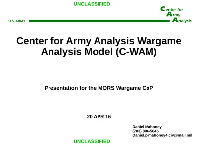 Center for Army Analysis Wargame Analysis Model