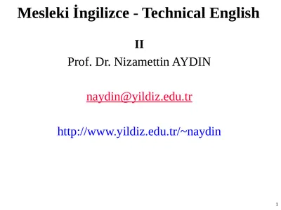 Mesleki İngilizce - Technical English II Prof. Dr.