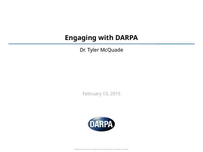 Engaging with DARPA Dr. Tyler McQuade February 13,
