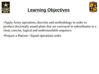 •Apply Army operations, doctrine and methodology