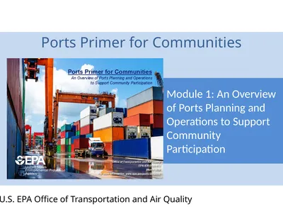 Ports Primer for Communities Module 1: An Overview