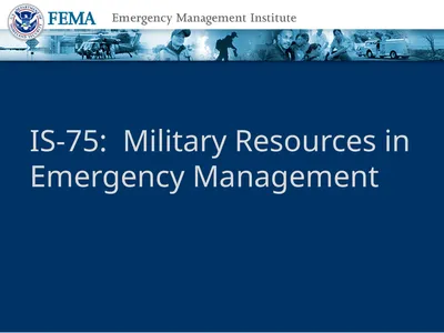 IS-75: Military Resources in Emergency Management