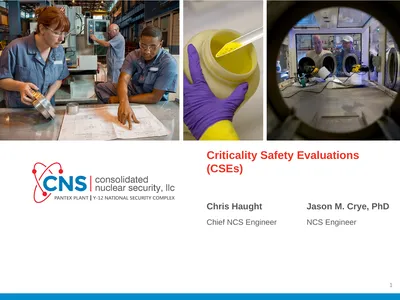 Criticality Safety Evaluations (CSEs) Jason M.