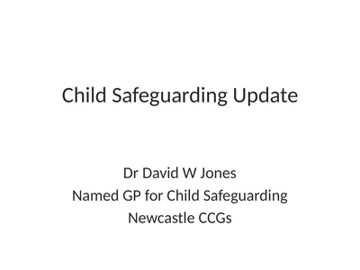 Child Safeguarding Update Dr David W Jones Named
