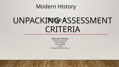 Unpacking Assessment Criteria Malcolm Massie Head