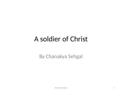 A soldier of Christ By Chanakya Sehgal Armour of