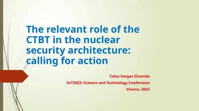 The relevant role of the CTBT in the nuclear