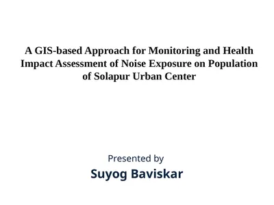 A GIS-based Approach for Monitoring and Health