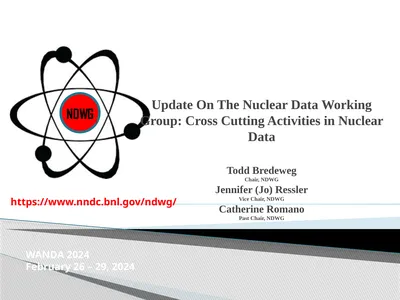 Update On The Nuclear Data Working Group: Cross