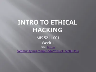 Intro to Ethical Hacking MIS 5211.001 Week 1 Site: